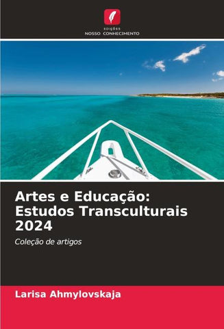 Artes e Educação: Estudos Transculturais 2024