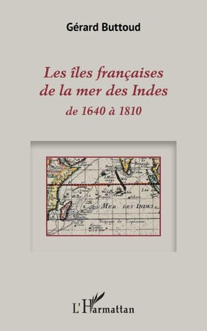 Les îles françaises de la mer des Indes