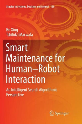 Smart Maintenance for Human–Robot Interaction
