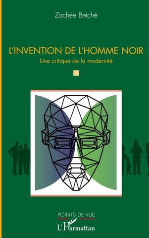 L'invention de l'homme noir