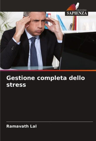 Gestione completa dello stress