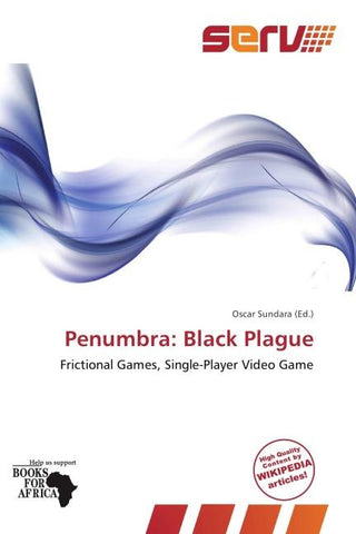 Penumbra: Black Plague