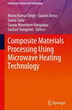 Composite Materials Processing Using Microwave Heating Technology