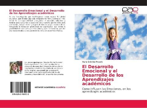 El Desarrollo Emocional y el Desarrollo de los Aprendizajes académicos