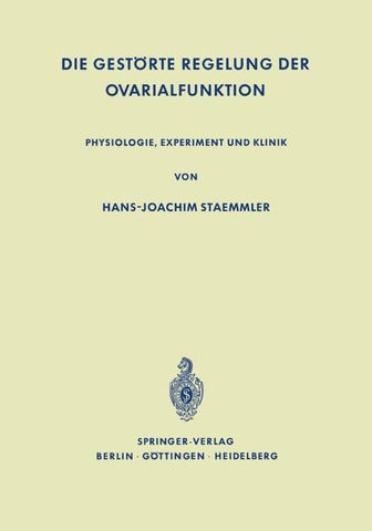 Die Gestörte Regelung der Ovarialfunktion
