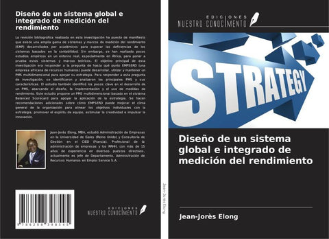 Diseño de un sistema global e integrado de medición del rendimiento