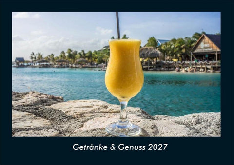 Getränke & Genuss 2027 Fotokalender DIN A4