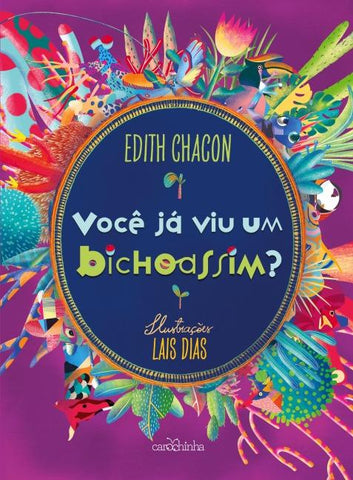 Você já viu um bichoassim?