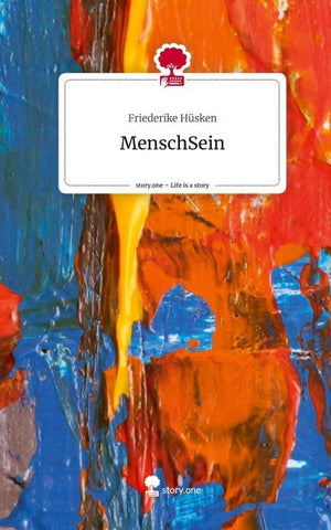 MenschSein. Life is a Story - story.one