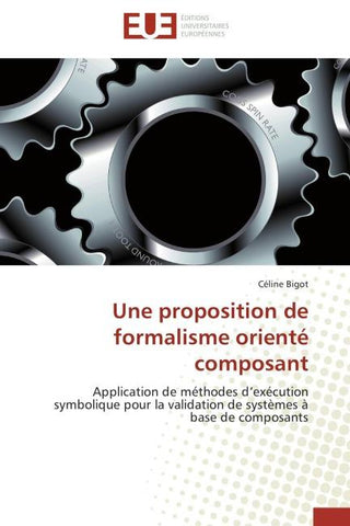 Une proposition de formalisme orienté composant