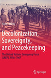 Decolonization, Sovereignty, and Peacekeeping