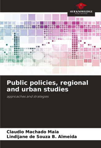Public policies, regional and urban studies