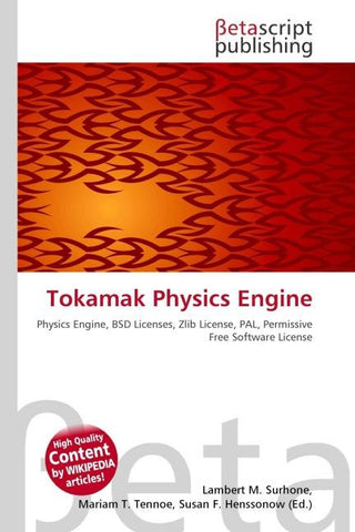 Tokamak Physics Engine