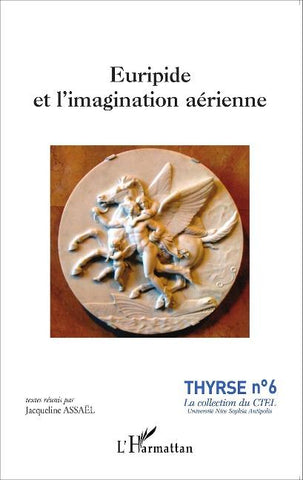 Euripide et l'imagination aérienne