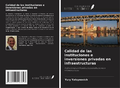 Calidad de las instituciones e inversiones privadas en infraestructuras