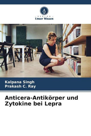 Anticera-Antikörper und Zytokine bei Lepra
