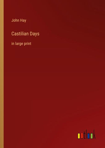 Castilian Days