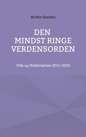 Den mindst ringe verdensorden