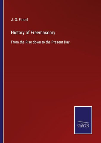 History of Freemasonry