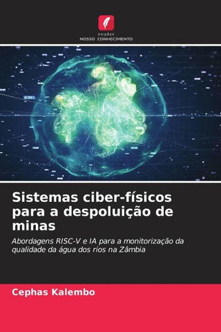 Sistemas ciber-físicos para a despoluição de minas