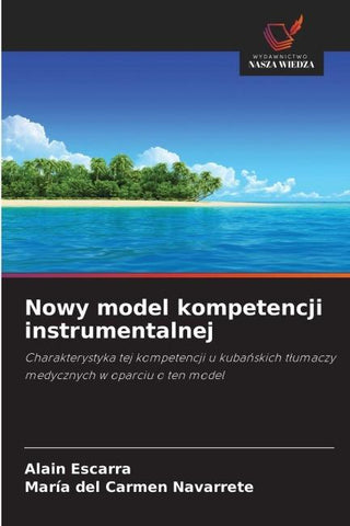 Nowy model kompetencji instrumentalnej