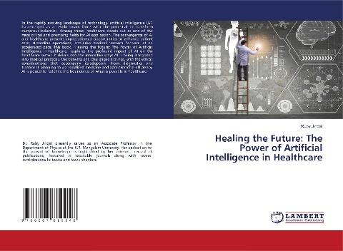 Healing the Future: The Power of Artificial Intelligence in Healthcare