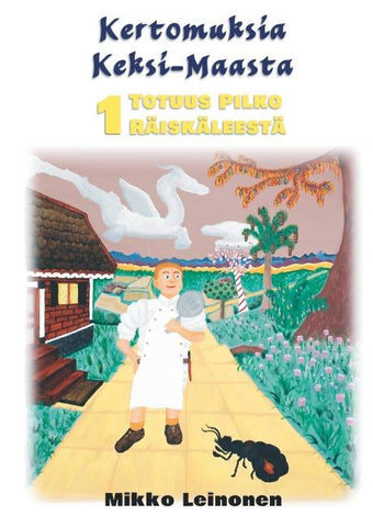 Kertomuksia Keksi-Maasta