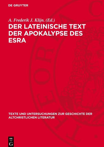 Der lateinische Text der Apokalypse des Esra