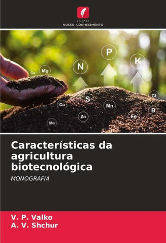 Características da agricultura biotecnológica