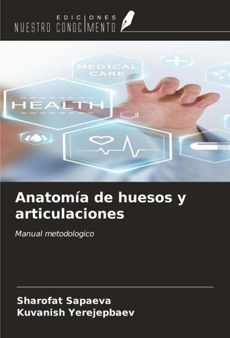 Anatomía de huesos y articulaciones