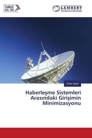 Haberle¿me Sistemleri Aras¿ndaki Giri¿imin Minimizasyonu