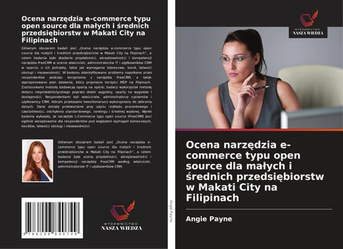 Ocena narz¿dzia e-commerce typu open source dla ma¿ych i ¿rednich przedsi¿biorstw w Makati City na Filipinach