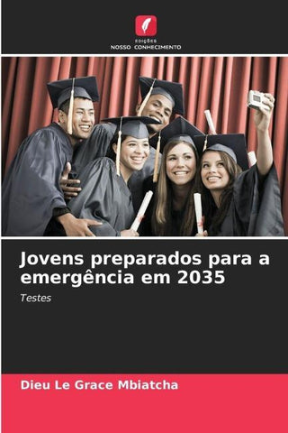 Jovens preparados para a emergência em 2035
