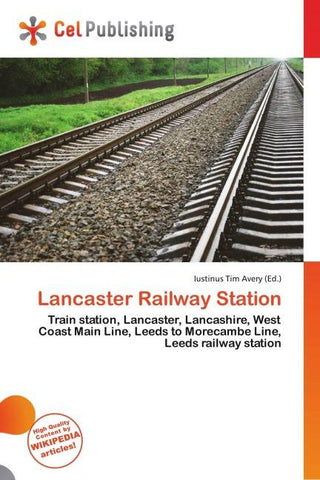 Lancaster Railway Station