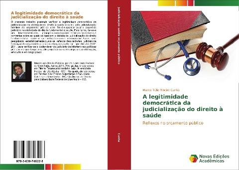 A legitimidade democrática da judicialização do direito à saúde