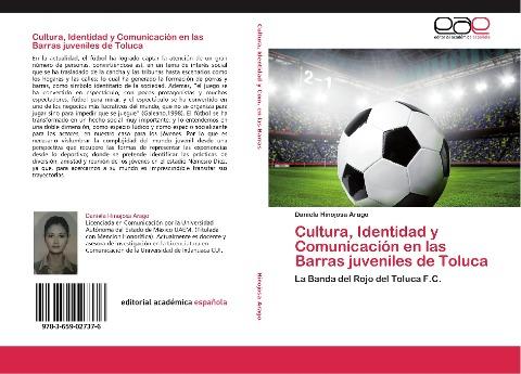 Cultura, Identidad y Comunicación en las Barras juveniles de Toluca