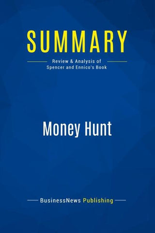 Summary: Money Hunt