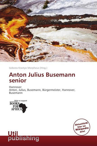 Anton Julius Busemann senior