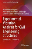 Experimental Vibration Analysis for Civil Engineering Structures