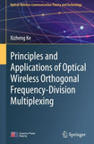 Principles and Applications of Optical Wireless Orthogonal Frequency-Division Multiplexing