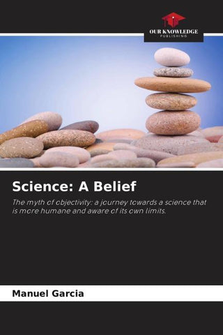 Science: A Belief