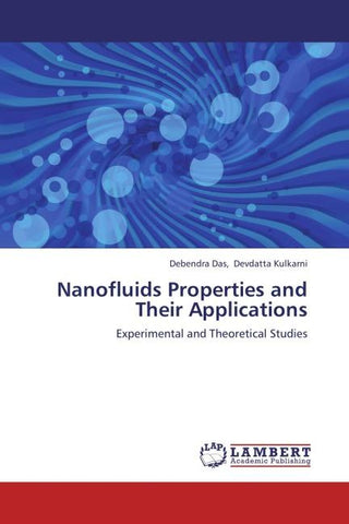 Nanofluids Properties and Their Applications