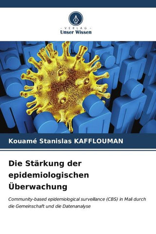 Die Stärkung der epidemiologischen Überwachung