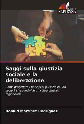 Saggi sulla giustizia sociale e la deliberazione