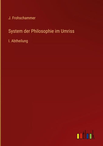 System der Philosophie im Umriss