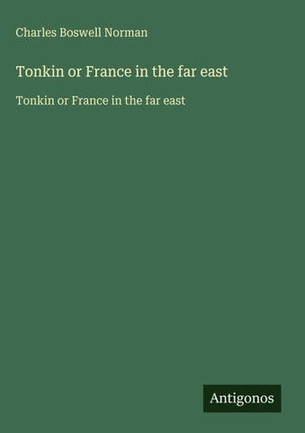 Tonkin or France in the far east