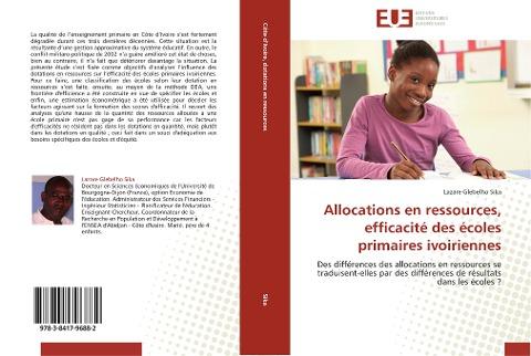 Allocations en ressources, efficacité des écoles primaires ivoiriennes