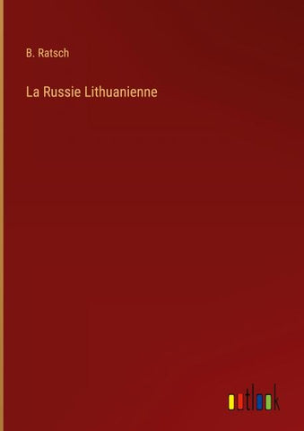 La Russie Lithuanienne