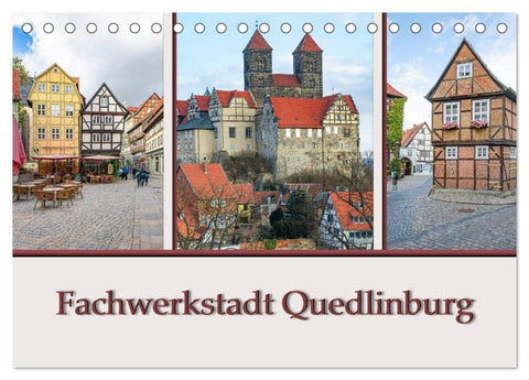 Fachwerkstadt Quedlinburg (Tischkalender 2026 DIN A5 quer), CALVENDO Monatskalender