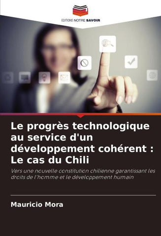 Le progrès technologique au service d'un développement cohérent : Le cas du Chili